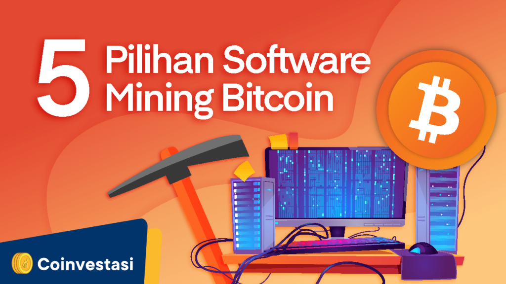 8 of the Best Bitcoin Mining Software for 