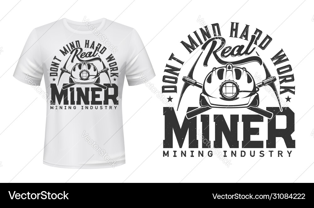 Mining T-shirts | Unique Mining Apparel