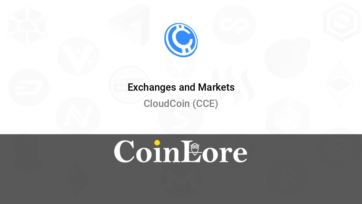 CloudCoin Price Today - CCE Coin Price Chart & Crypto Market Cap