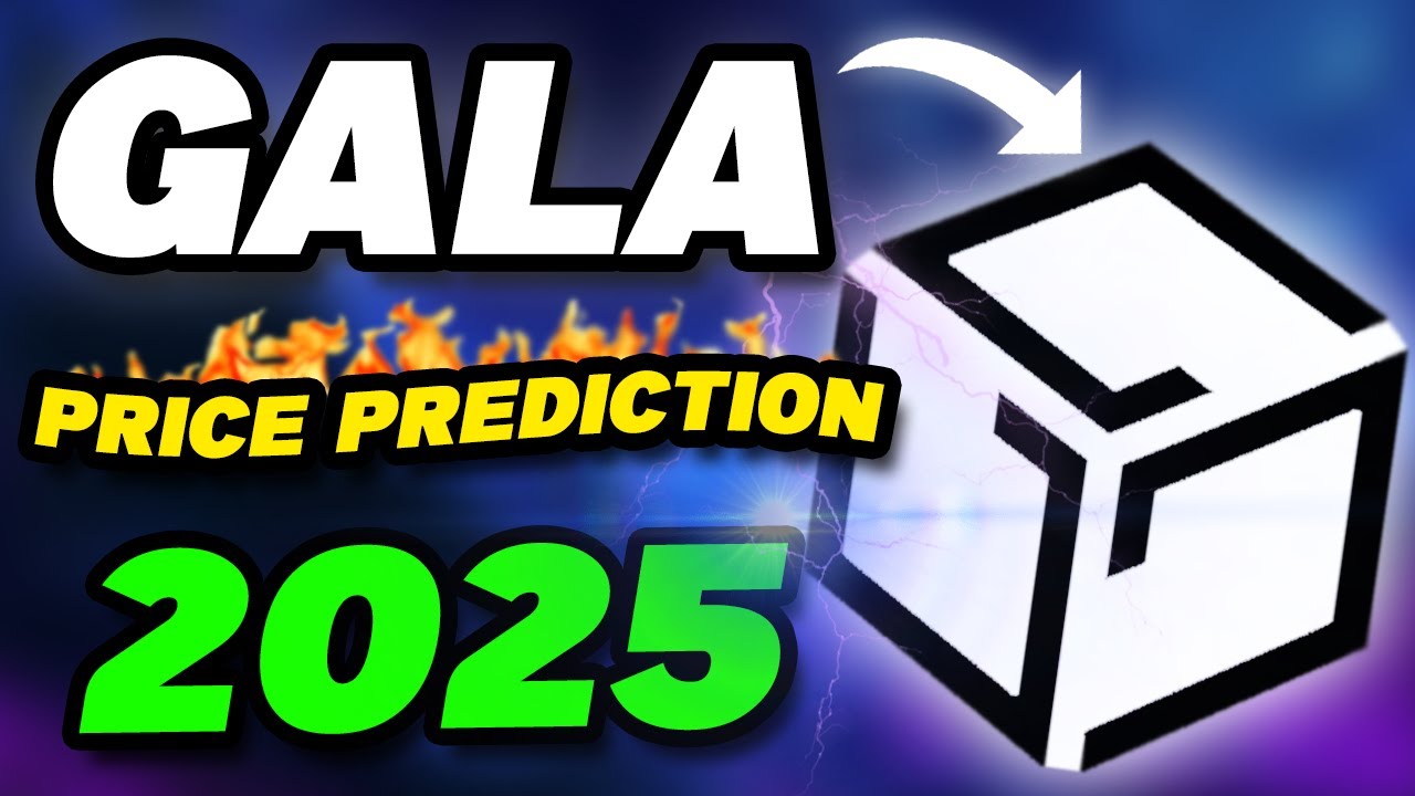 Gala (GALA) Price Prediction : , , , , 