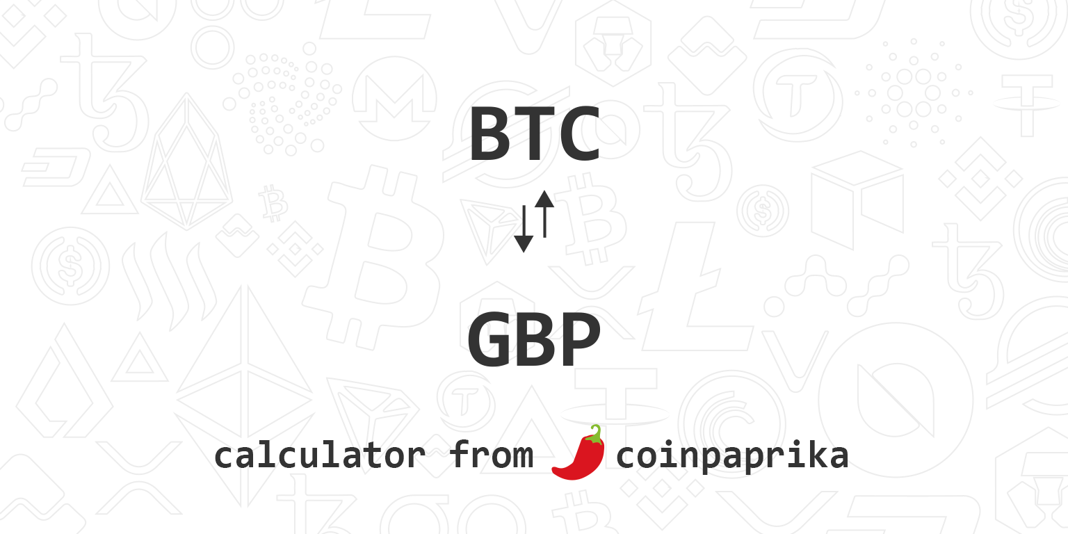 Calculate Bitcoin to Great British Pound Rates: BTC/GBP Converter | Bitsgap