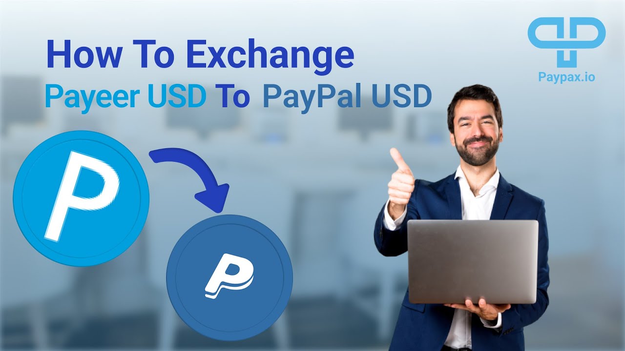 paypal to payeer - PayPal Community