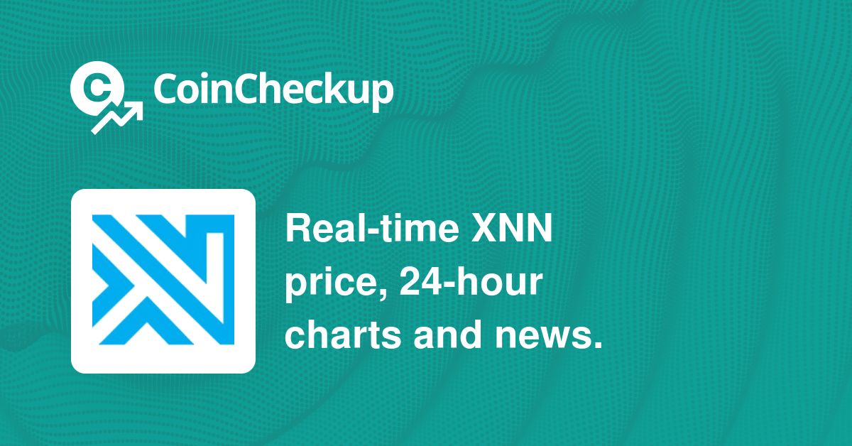 Xenon Price Today - XNN Coin Price Chart & Crypto Market Cap