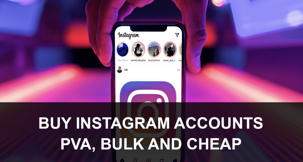 5 Best sites to Buy Instagram Accounts (PVA & Cheap)