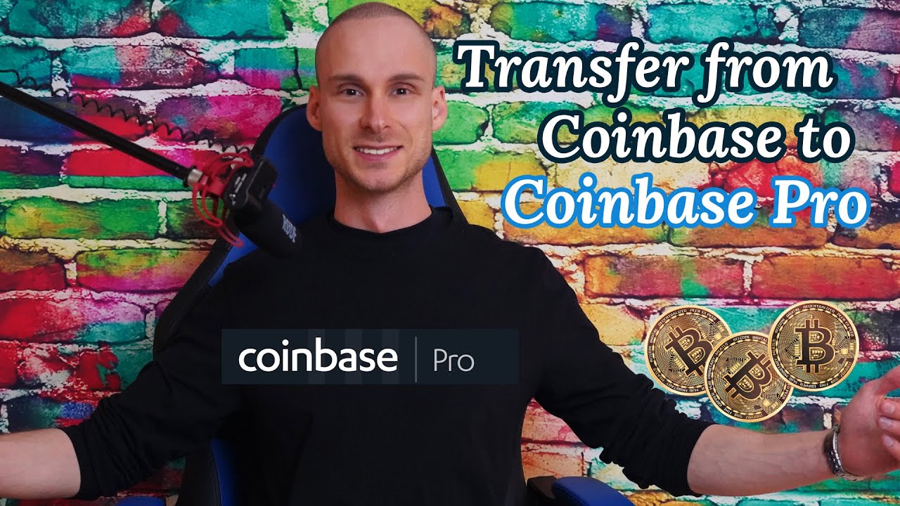How to transfer from Coinbase to Coinbase Pro ? - CoinCodeCap