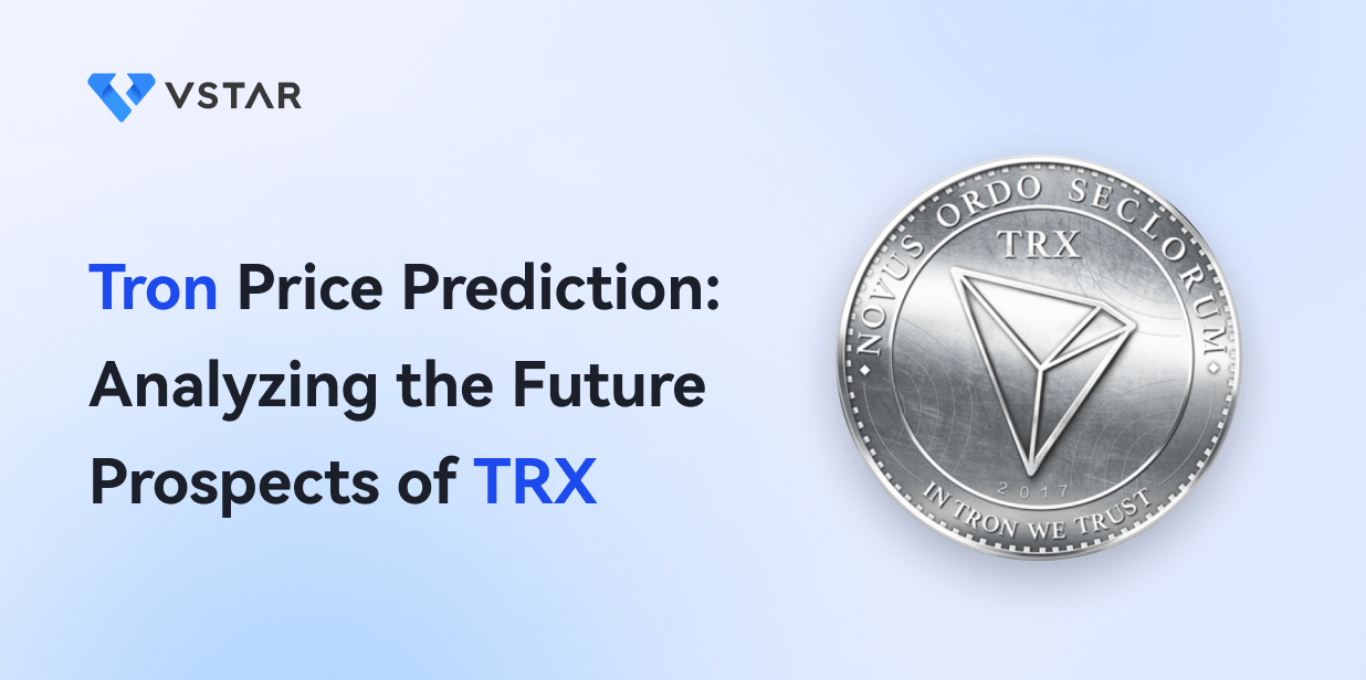 TRON Price Prediction: , , , - 