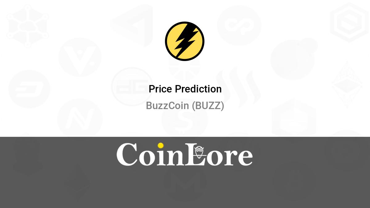 BuzzCoin BUZZ: Price, News, Events, Charts, Exchanges