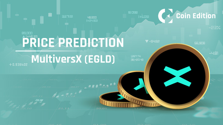 MultiversX (Elrond) (EGLD) Price Prediction , , , & 