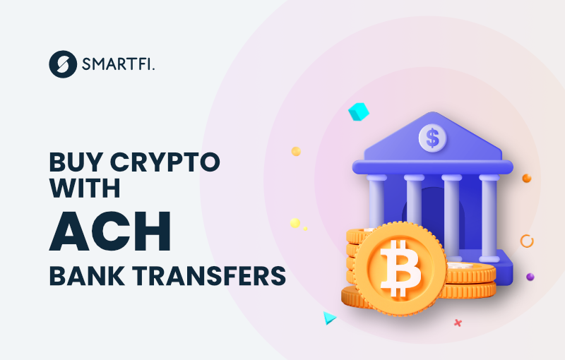 How to Buy Crypto with ACH Transfer