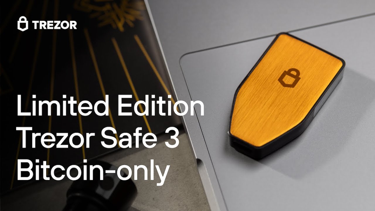 Trezor's Bitcoin-Only Safe 3 Sells Out in Record Time - Bitcoin Versed