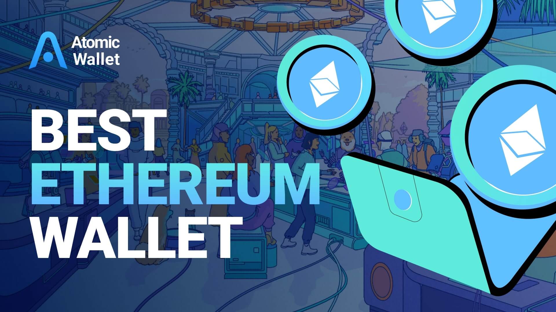 Best Ethereum Wallets of 