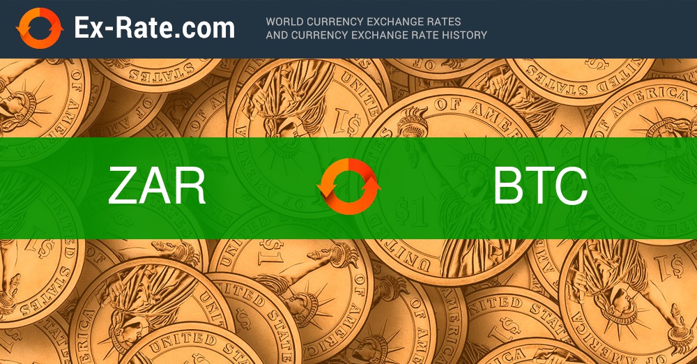 ZAR to BTC (South African Rand to Bitcoin) FX Convert