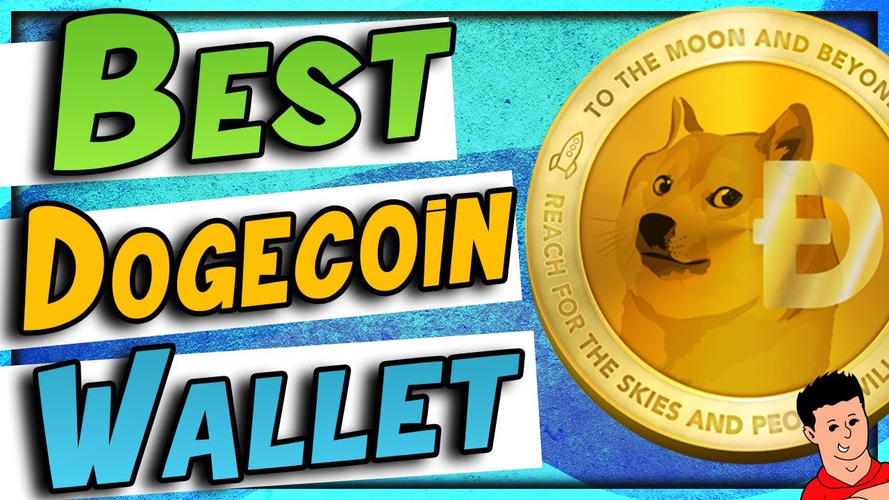 Dogecoin Wallet Choosing Guide - How to Find the Best and Most Secure DOGE Wallet App