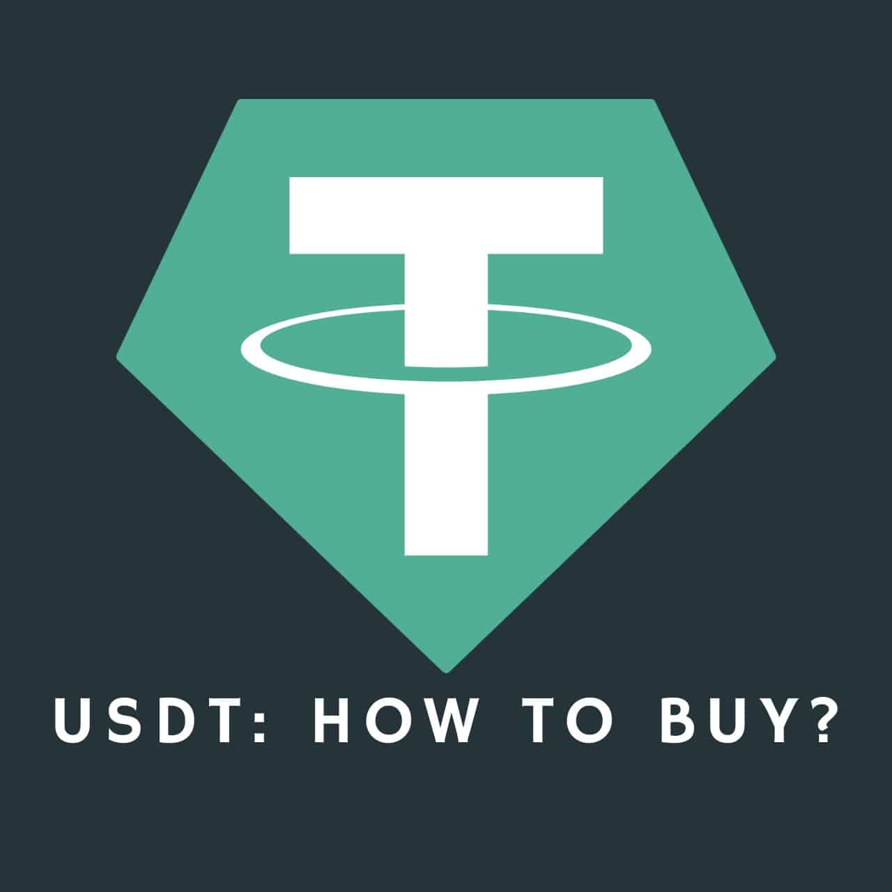 How to Buy Tether(USDT) Crypto Step by Step