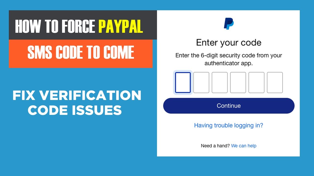 How to Get a PayPal Verification Code using a Secondary Phone Number