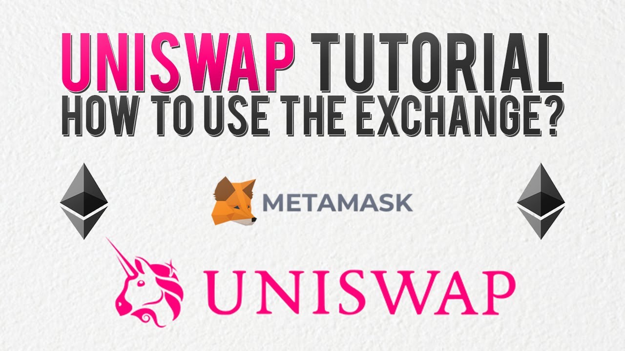 How To Use Uniswap - A Popular Decentralized Exchange On Ethereum