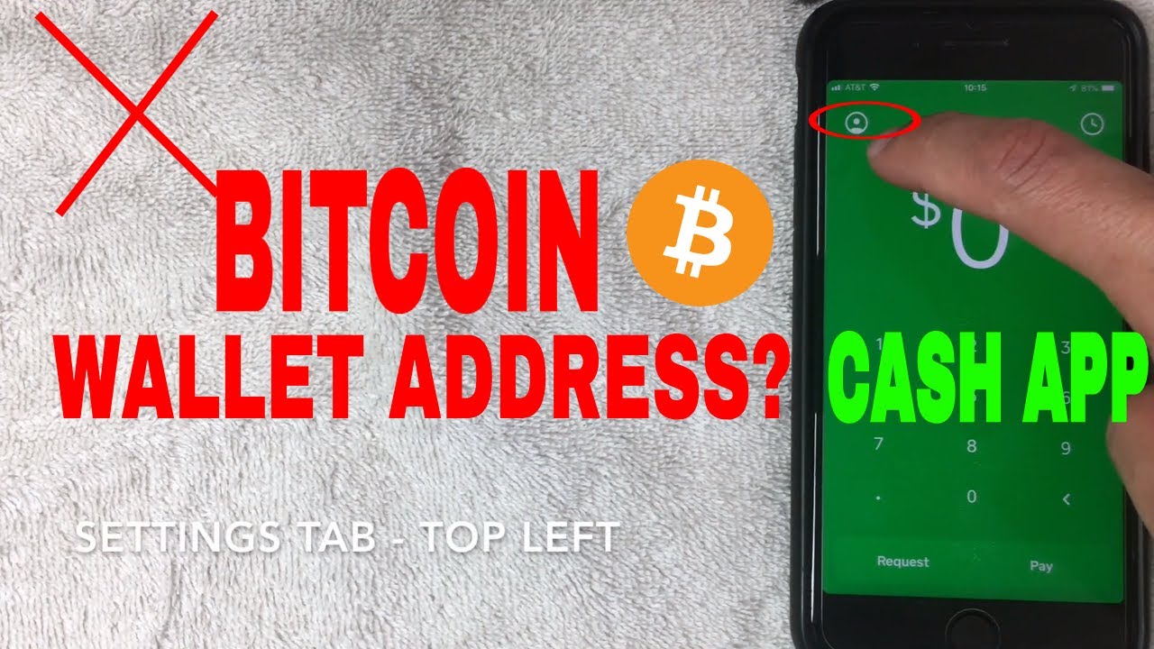 How To Find Cash App Bitcoin Wallet Address -