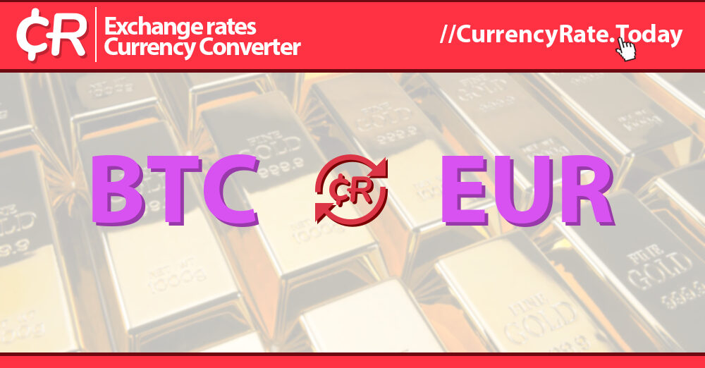 1 BTC to EUR - Bitcoins to Euros Exchange Rate