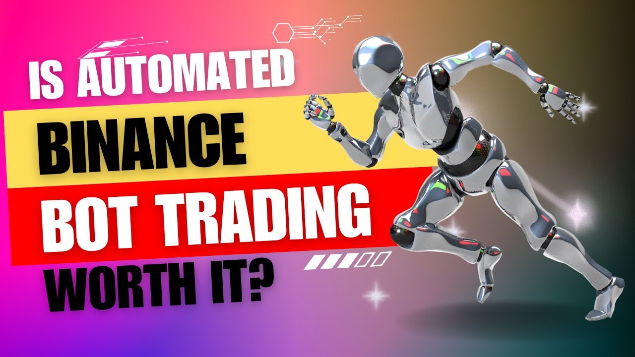 Automated Trading on Binance: Why Choose Binance