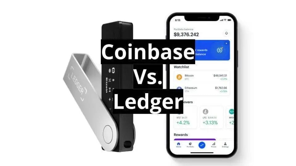 Coinbase Wallet Vs Ledger - Are Coinbase Wallet And Ledger Compatible? - CaptainAltcoin