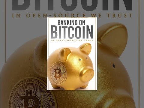 [Download] Banking on Bitcoin () - CoinerPals