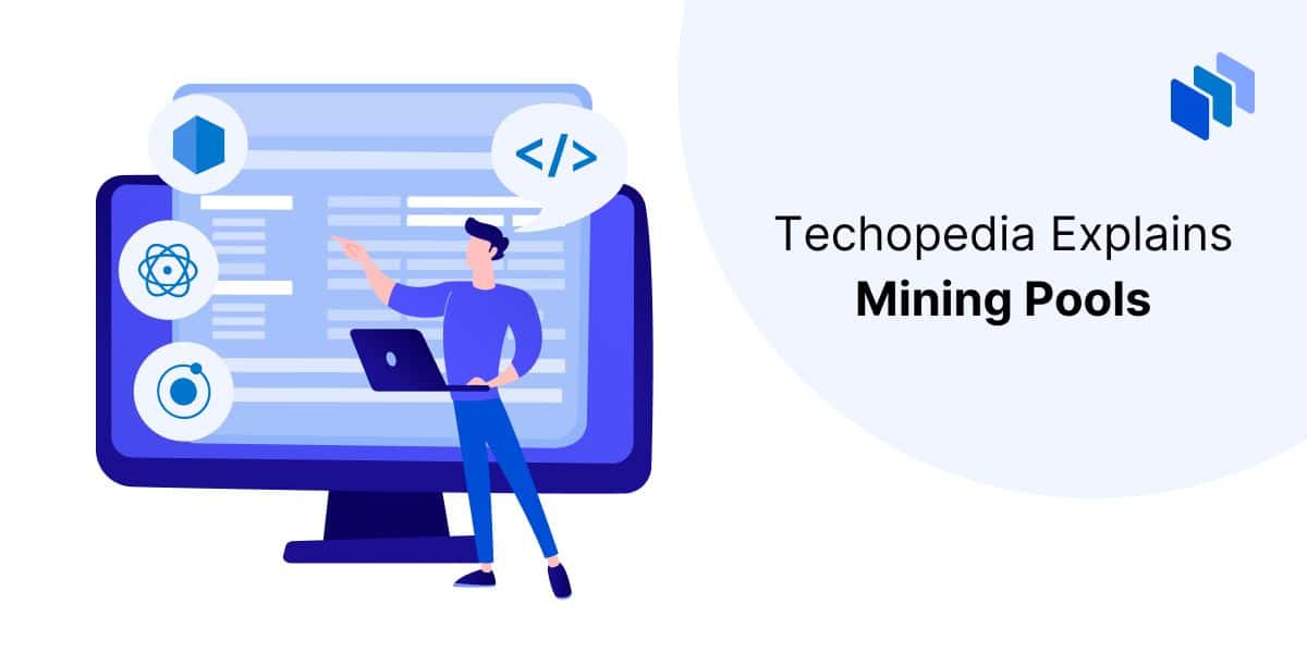 Mining Pool: Definition, How It Works, Methods, and Benefits