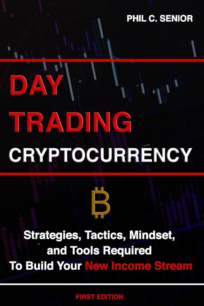 Day Trading Cryptocurrency Strategies: A Beginner's Guide