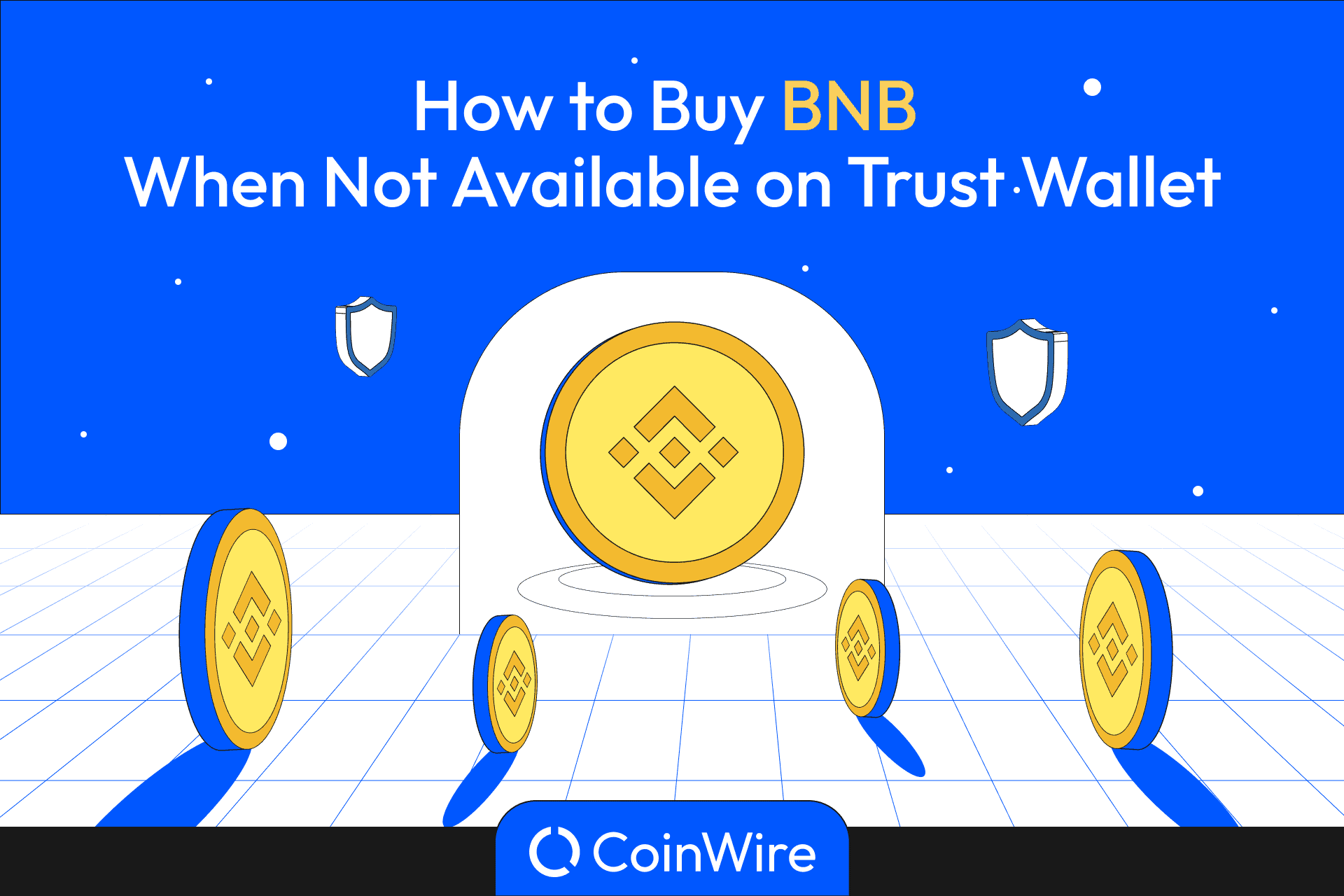Why Is BNB Not Available On Trust Wallet?