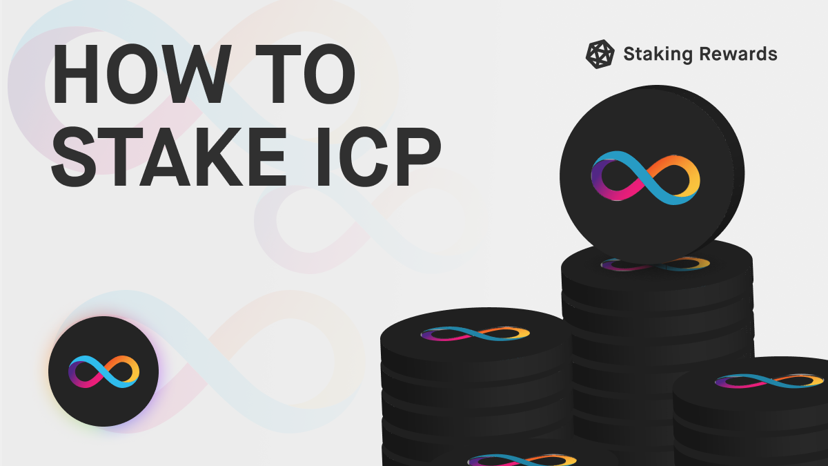 How to Stake Internet Computer (ICP) | Staking Rewards