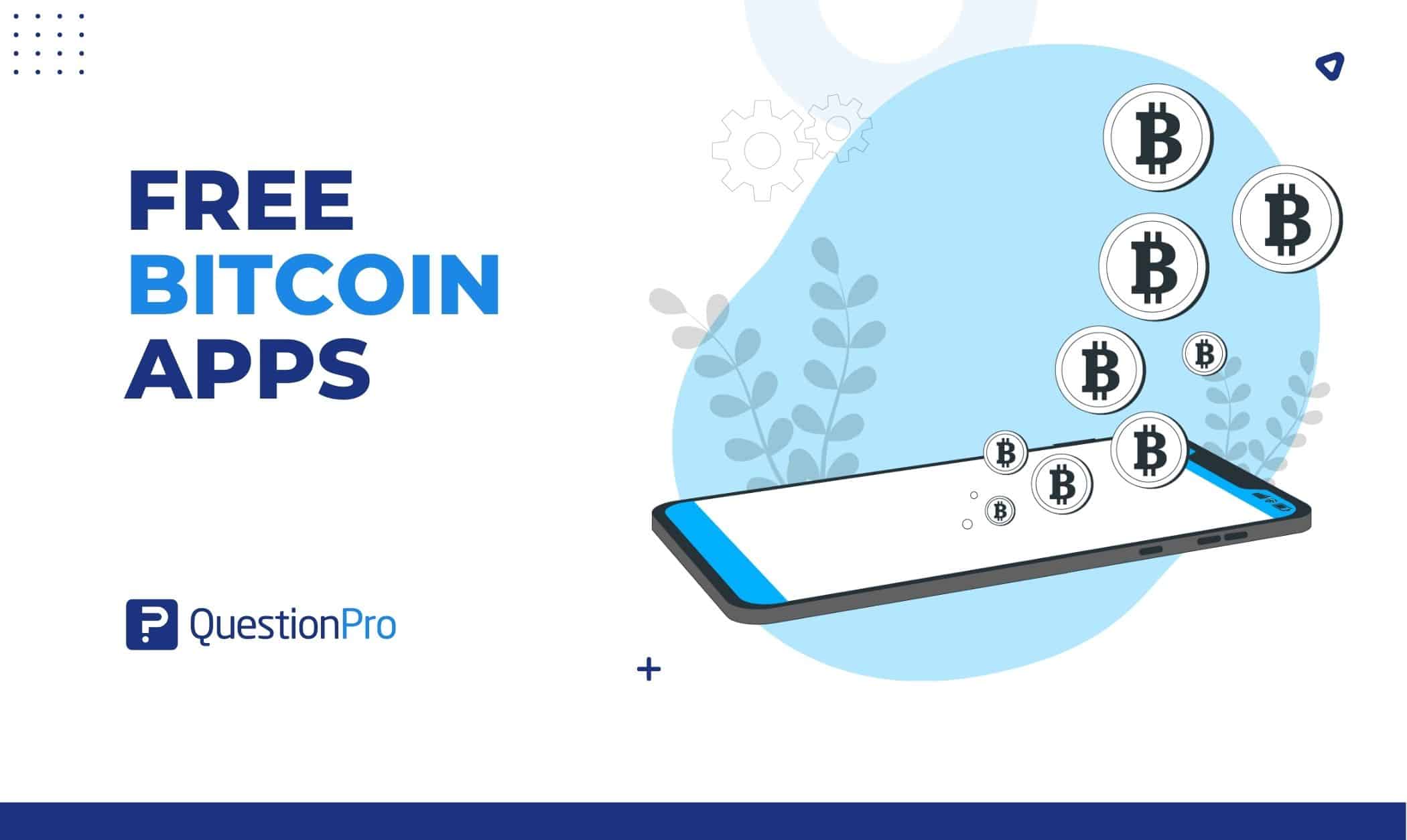 The 7 Best Free Bitcoin Apps | QuestionPro