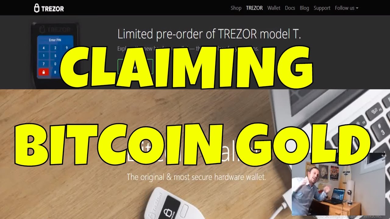 Trezor Wallet Will Soon Integrate Bitcoin Gold Support | Finance Magnates