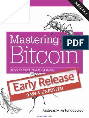 Mastering Bitcoin by Andreas M. Antonopoulos - Download link