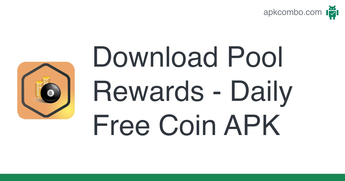 Pool Rewards - Daily Free Coins - APK Download for Android | Aptoide