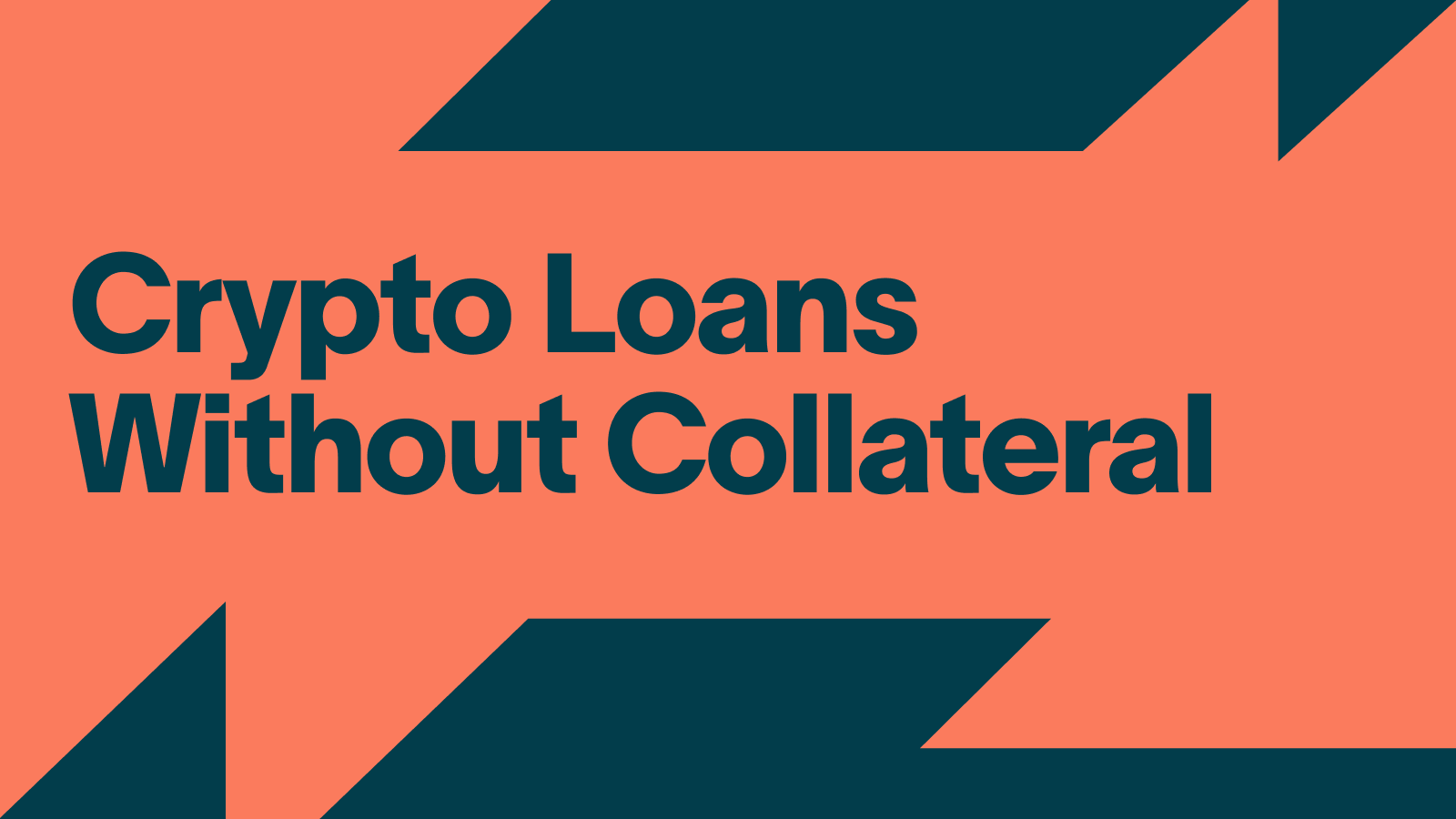 Crypto Loans Without Collateral - The Complete Guide