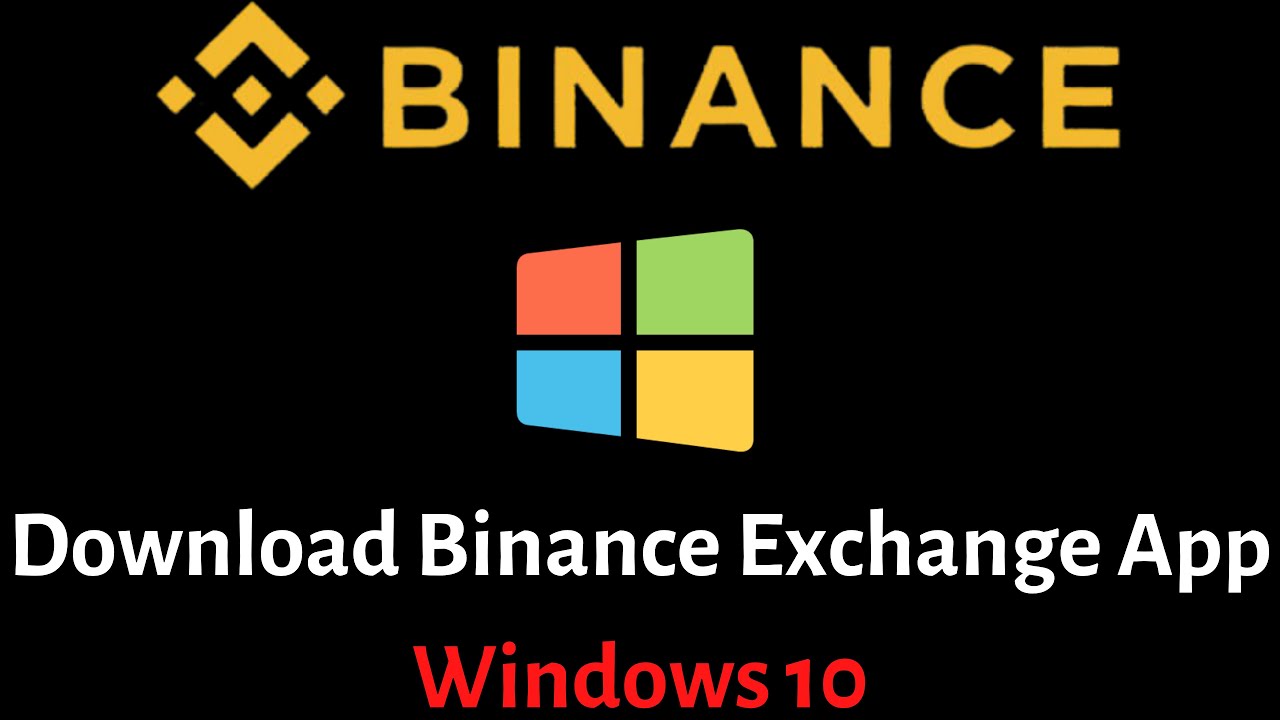Binance Latest Version Free Download for Windows - FileCR