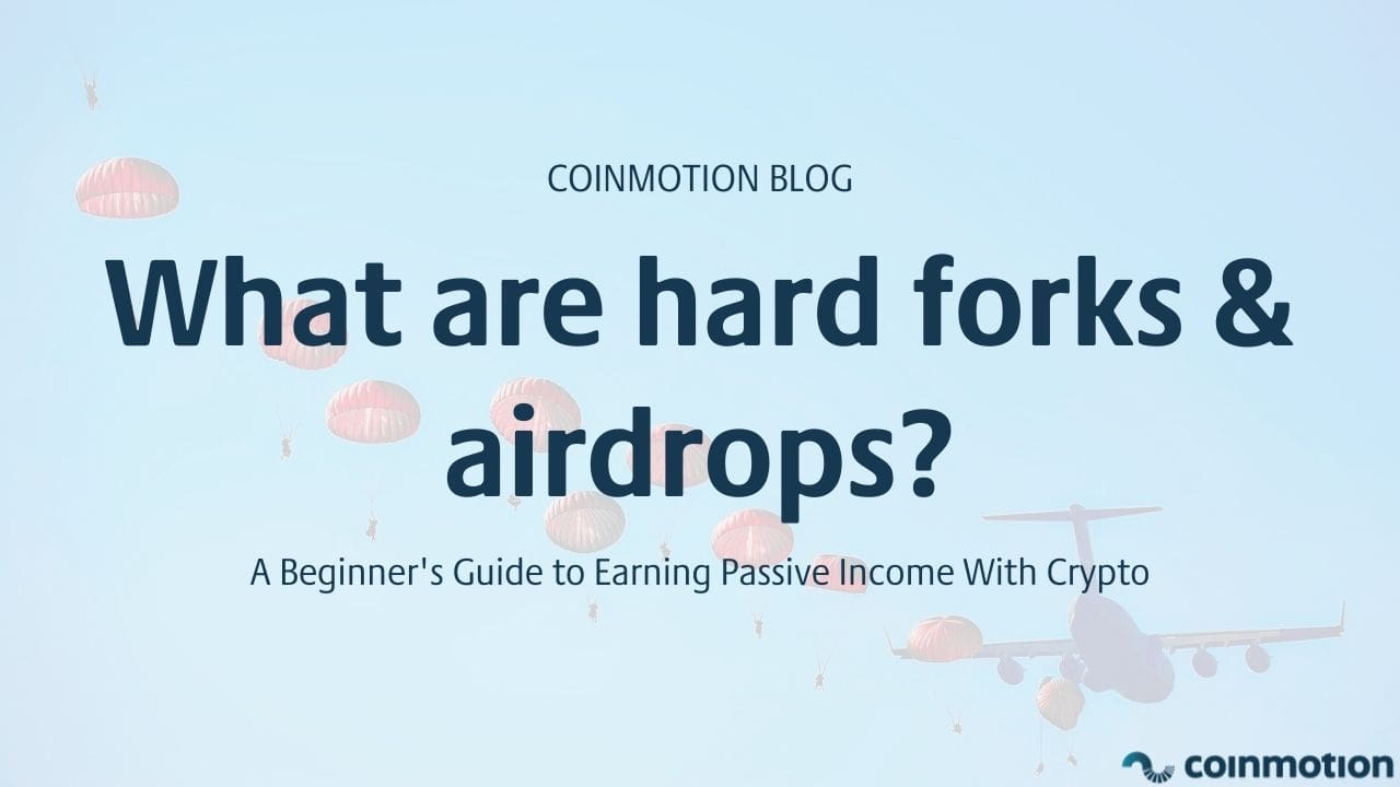 Guidance on Crypto Hard Forks and Airdrops | Cadwalader
