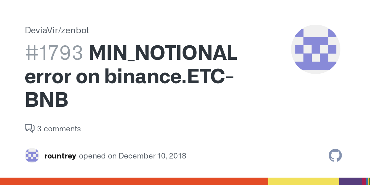 MIN_NOTIONAL - Spot/Margin API - Binance Developer Community