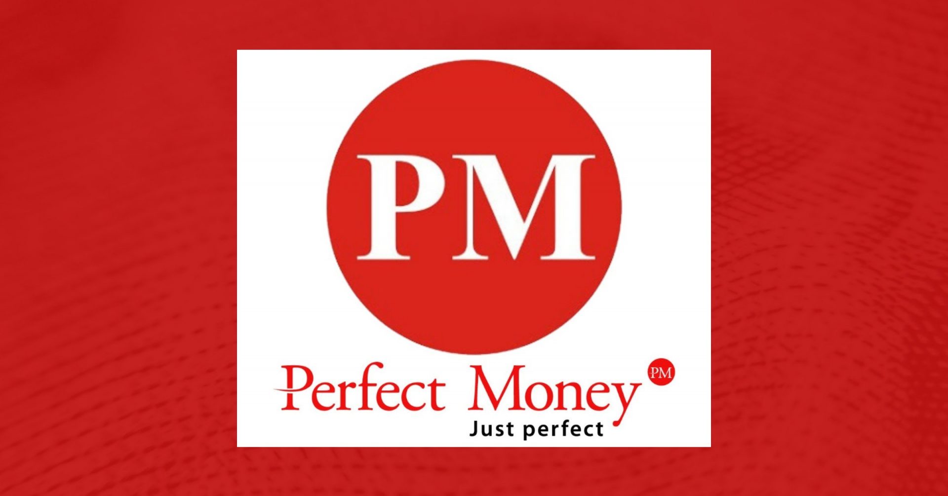 ​Perfect Money Review: Sign Up, Deposit, Withdrawal, Fee, Verification, Security