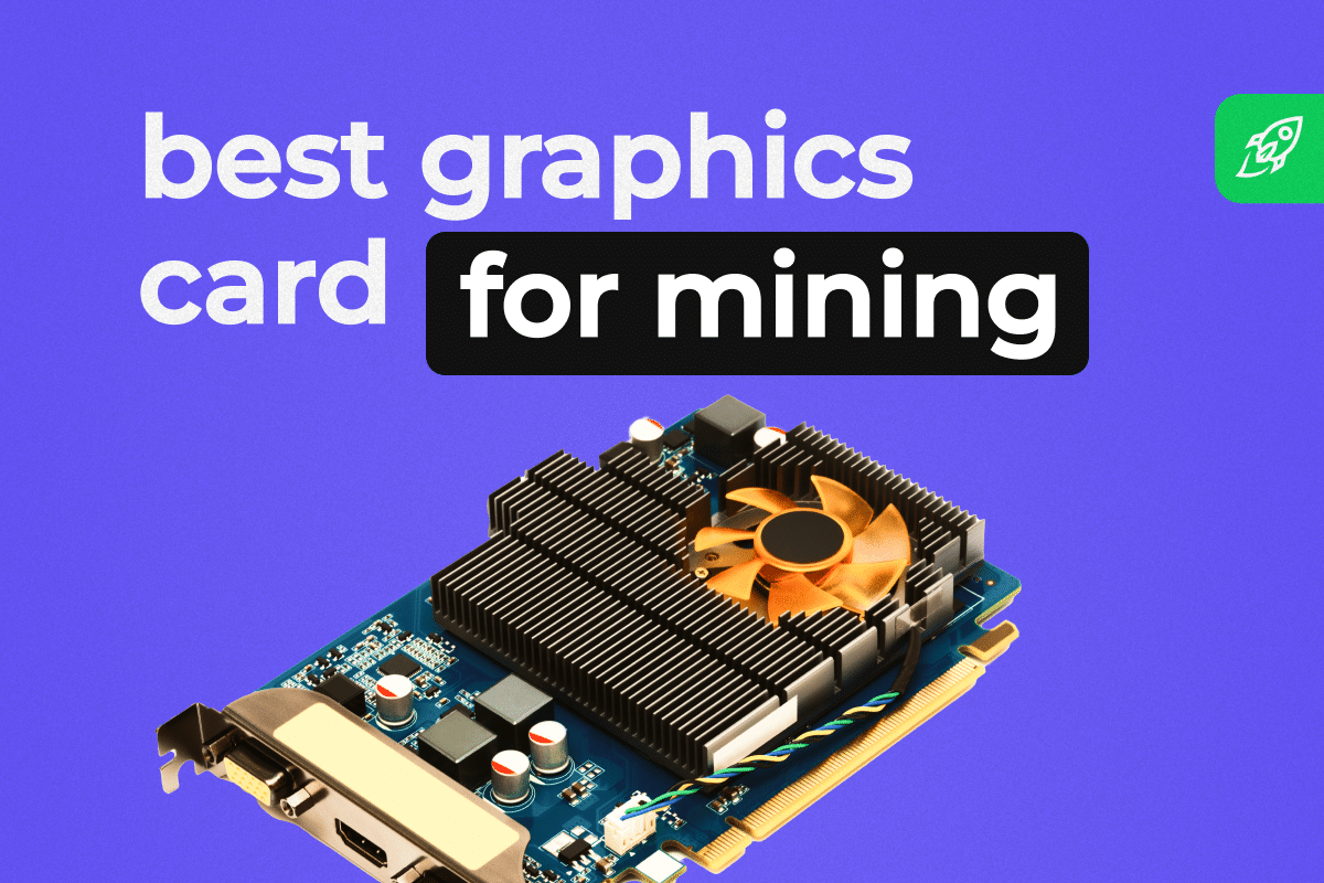 Best mining GPUs in 
