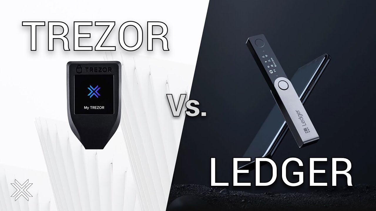 Trezor vs. Ledger: Which is the best to choose in ?