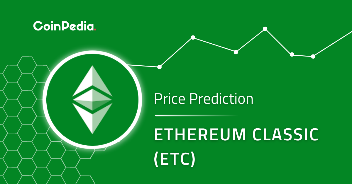 How much Ethereum Classic will be worth in ? Price prediction for ETC