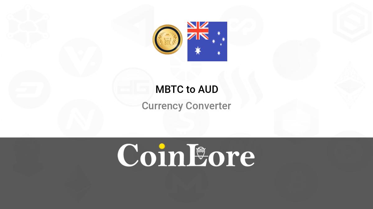 BTC to AUD (Bitcoin to Australian Dollar) | convert, exchange rate