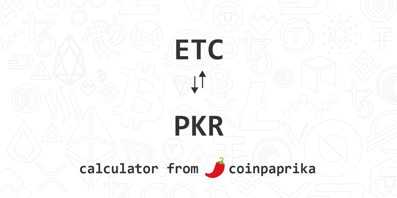 3 ETC to PKR | Ethereum Classic to Pakistani Rupee Today