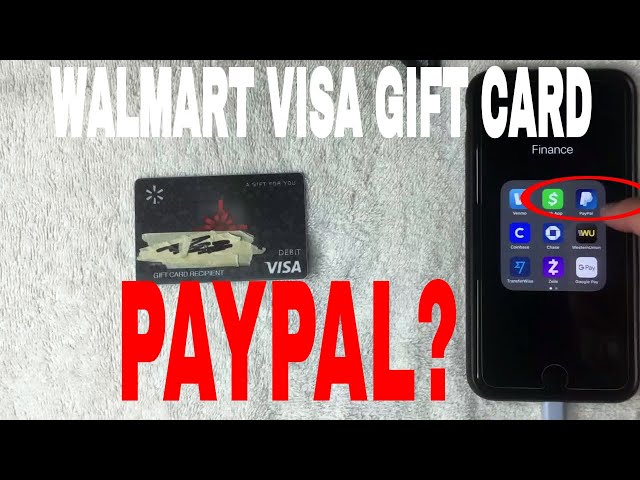 Can I add money that is on a Walmart Visa Gift Card to my PayPal? - Maria Oltem Space - Quora