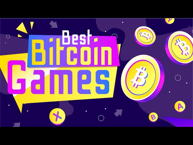 Games to earn Bitcoin and Cryptocurrencies