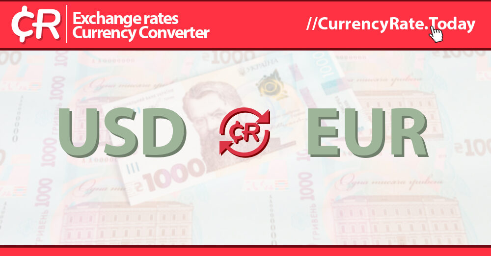 Live US Dollar to Euros Exchange Rate - $ 1 USD/EUR Today