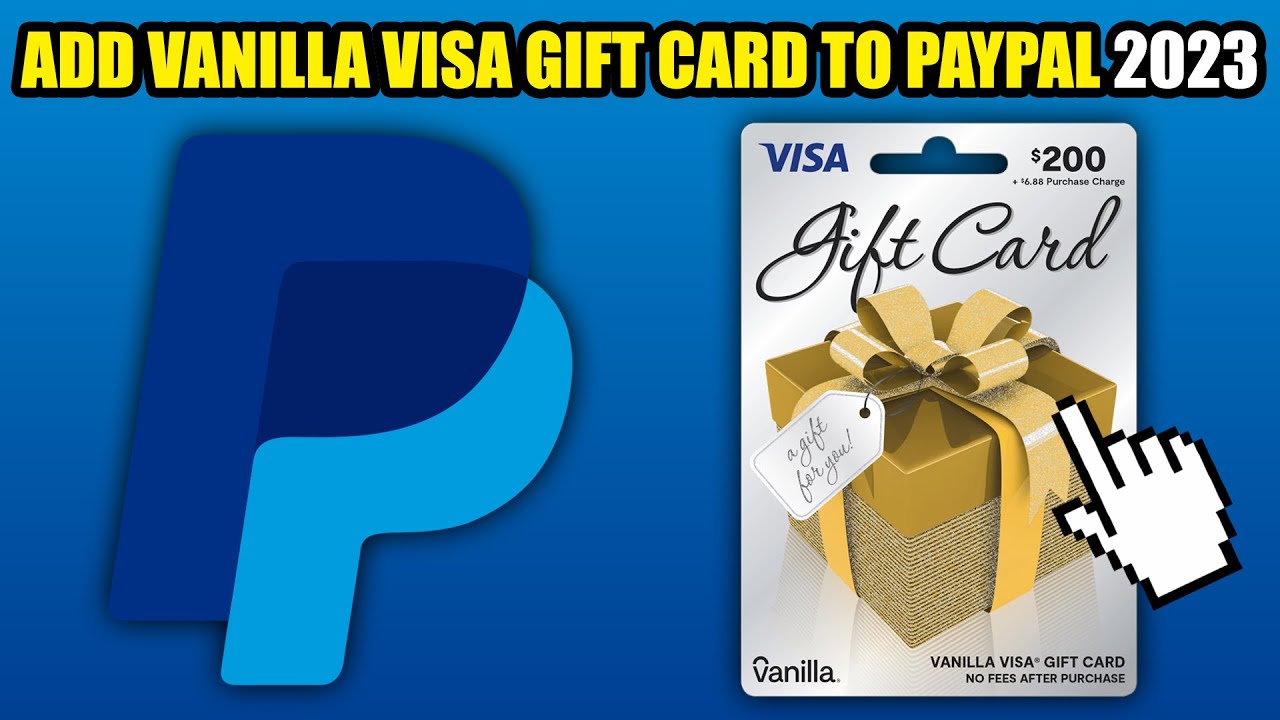 How to Add Visa Gift Card to PayPal