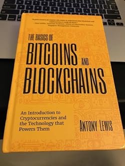 The Basics of Bitcoins and Blockchains book – Bits on Blocks