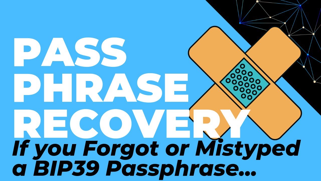 Passphrase Recovery - A Lost / Incorrect Wallet Passphrase