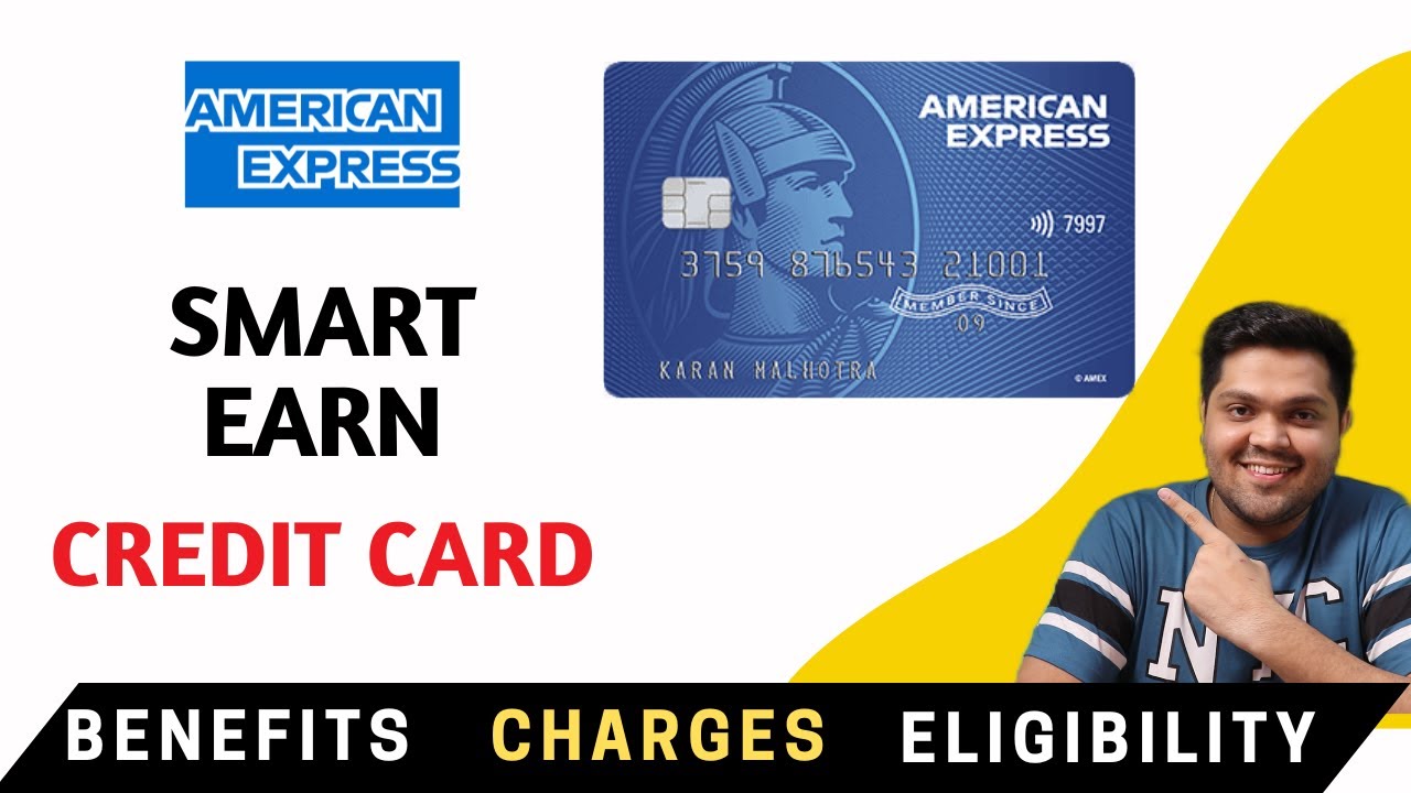 American Express SmartEarn Credit Card Review – CardExpert